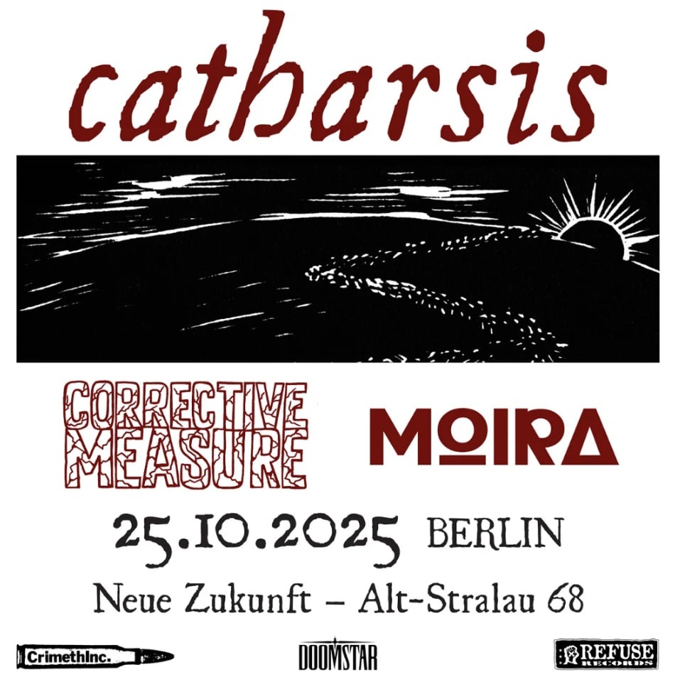 CATHARSIS + CORRECTIVE MEASURE + MOIRA