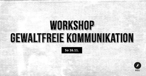 https://kreativfabrik-wiesbaden.de/veranstaltung/workshop-gewaltfreie-kommunikation/