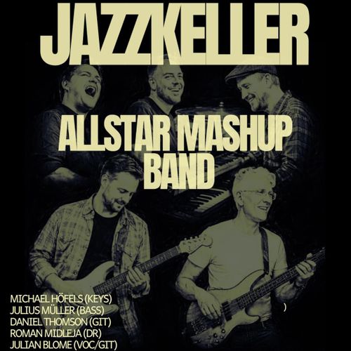 https://jazzkeller.info/event/jazzkeller-allstar-mashup-band/