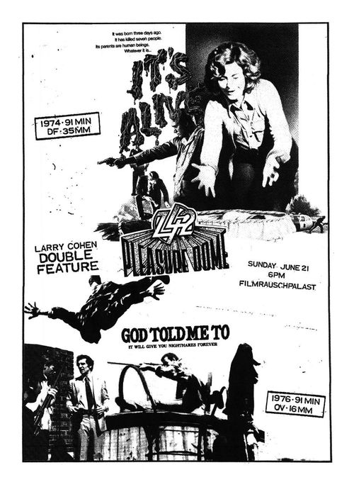 Pleasure Dome: IT'S ALIVE (35mm) / GOD TOLD ME TO (16mm)