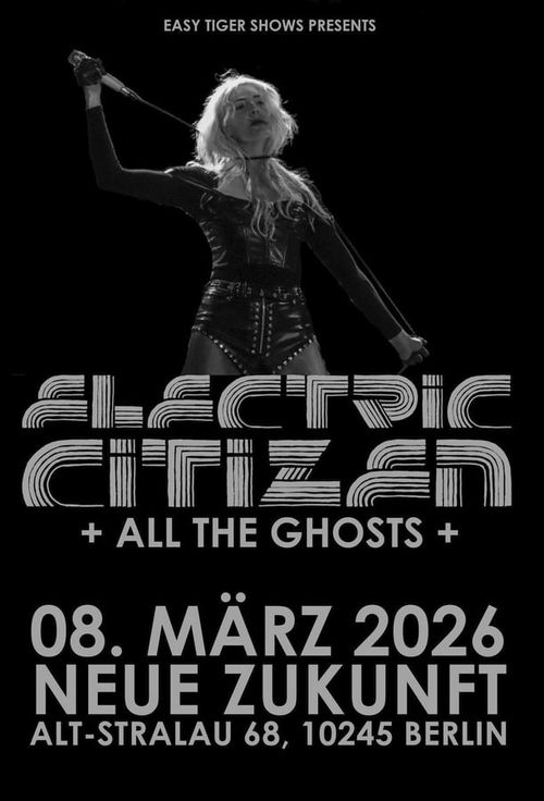 Electric Citizen + All the Ghosts