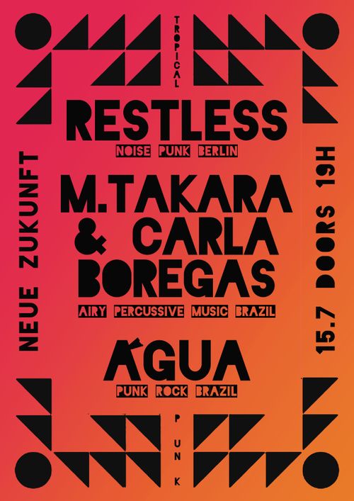 TROPICAL PUNKS: RESTLESS // ÁGUA(Brazil) // M. TAKARA & CARLA BOREGAS
