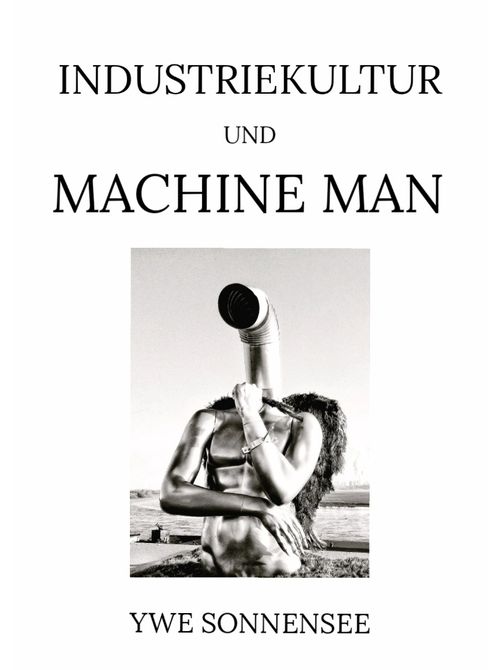 https://k-uns-t.com/veranstaltung/industriekultur-machine-man-ywe-sonnensee/